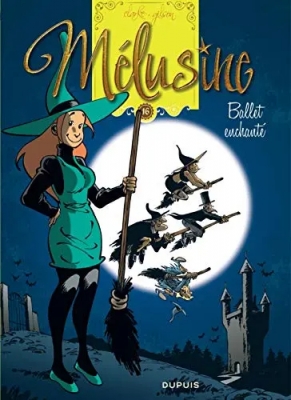 Mélusine Tome 16 - Ballet Enchanté(EO)