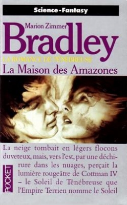 La Romance de T&eacute;n&eacute;breuse : La Maison des Amazones