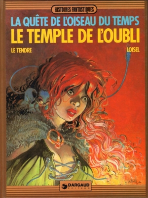 La qu&ecirc;te de l'oiseau du temps -T2 le temps de l'oubli (EO)