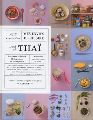 Best of Tha&iuml; - 9 Techniques, 19 Plats En Le&ccedil;ons, 8 Menus