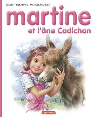 Martine et l'&acirc;ne Cadichon