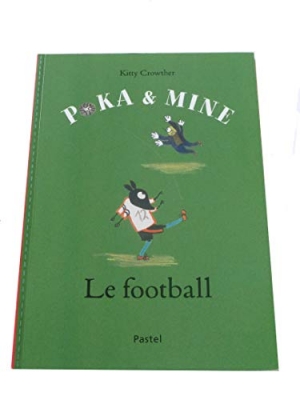 Poka et Mine : Le football