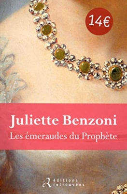 Les &eacute;meraudes du proph&egrave;te