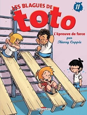 Les Blagues De Toto - Tome 11 - L'épreuve De Farce