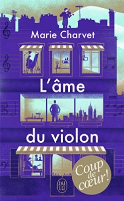 L'&acirc;me du violon - Roman