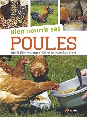 Bien nourrir ses poules - Tome 0