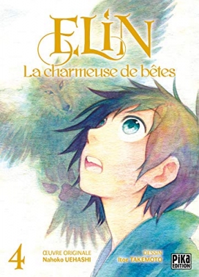 Elin la charmeuse de b&ecirc;tes - Tome 4