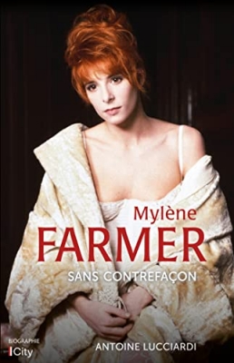Myl&egrave;ne Farmer - Sans contrefa&ccedil;on