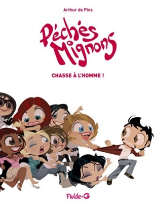 Péchés Mignons - Tome 2 - Chasse À L'homme !