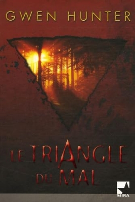 Le triangle du mal - Roman