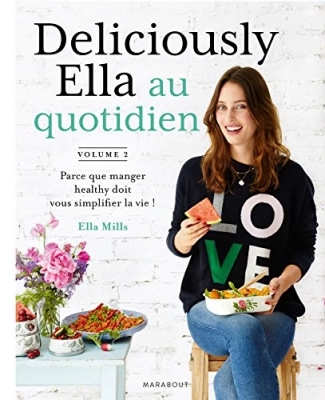 Deliciously Ella, tome 2 : Au quotidien