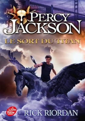 Percy Jackson et les Olympiens, tome 3 : Le sort du titan