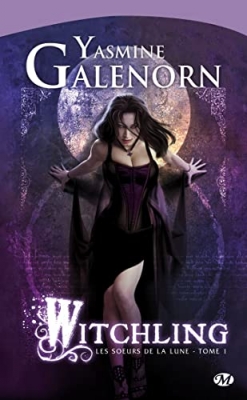 Les soeurs de la lune, tome 1 : Witchling