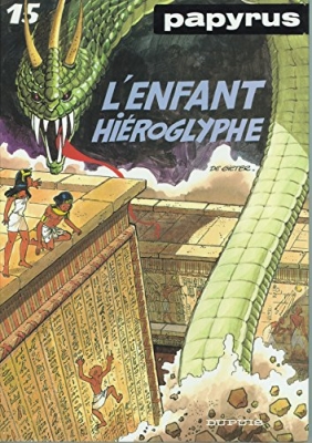 Papyrus Tome 15 - L'enfant Hiéroglyphe