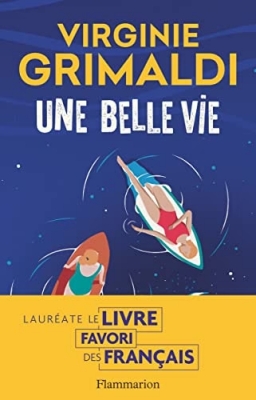Une belle vie - Roman