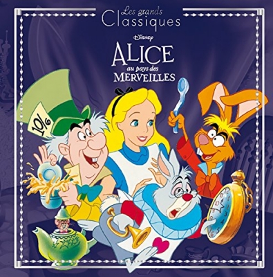 Alice Au Pays Des Merveilles - Les Grands Classiques - L'histoire du film - Disney