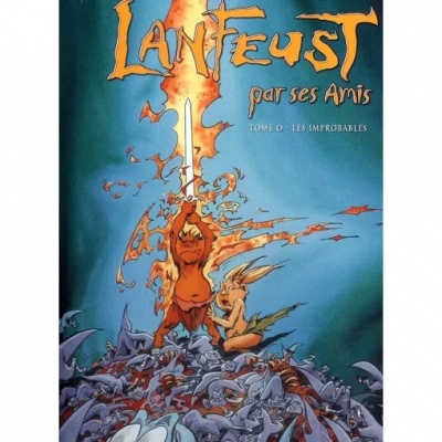 Lanfeust par ses amis - Les Improbables