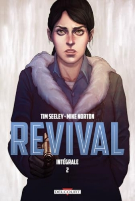 Revival - Int&eacute;grale Tome 2
