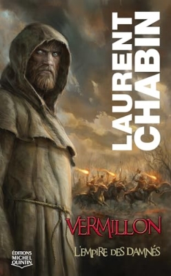 Vermillon, Tome 1 : L'empire des damn&eacute;s