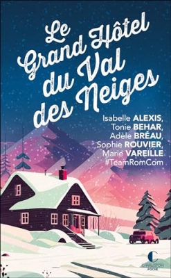Le Grand H&ocirc;tel du Val des Neiges