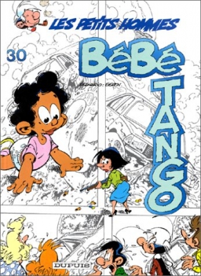 Les Petits Hommes -tome 30- B&eacute;b&eacute; Tango (EO)