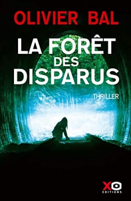 La For&ecirc;t des disparus - Roman