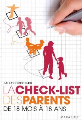 La check-list des parents de 18 mois &agrave; 18 ans