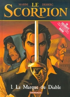 Le Scorpion - Tome 1 - La Marque du Diable (E.O avec cahier graphique)