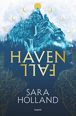 Havenfall, Tome 1 - Havenfall