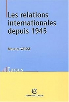 Les Relations Internationales Depuis 1945