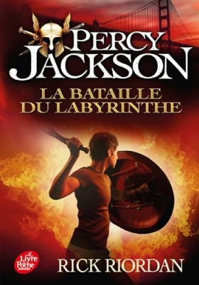 Percy Jackson - Tome 4 - La bataille du labyrinthe