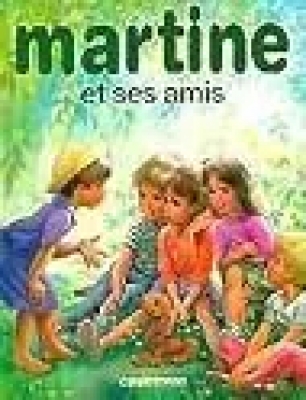 Martine et ses amis - 8 R&eacute;cits
