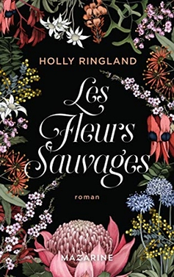 Les fleurs sauvages - Roman