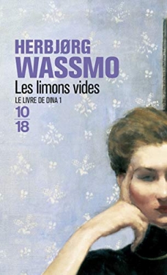 Le Livre de Dina - Tome 1 - Les Limons vides