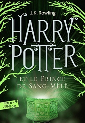 Harry Potter, tome 6 : Harry Potter et le prince de sang m&ecirc;l&eacute;