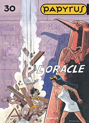 Papyrus - Tome 30 - L'oracle (+dossier l'Egypte de Papyrus)