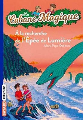 La Cabane Magique, Tome 26 - A la recherche de l'&eacute;p&eacute;e de lumi&egrave;re