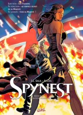 Spynest - Tome 2 - Op&eacute;ration Excalibur