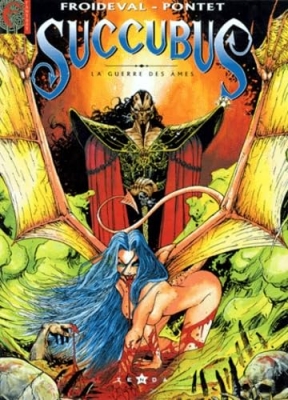 Succubus - Tome 1 - La Guerre des &acirc;mes