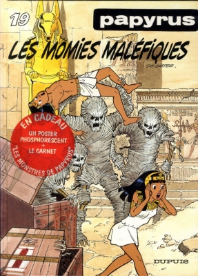 Papyrus Tome 19 - Les Momies Maléfiques (poster phosphorescent + carnet monstre de Papyrus)