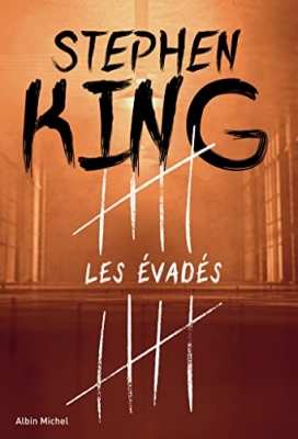 Les Evad&eacute;s