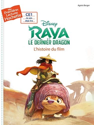 Premi&egrave;res lectures - Disney - Raya