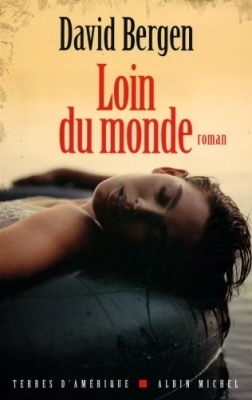 Loin du monde - Roman