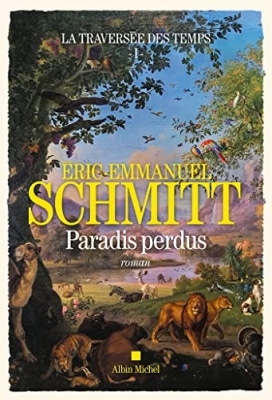La Traversée des temps - Tome 1 - Paradis perdus
