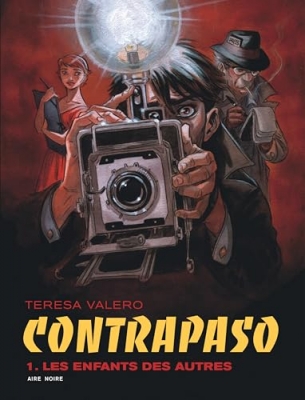 Contrapaso - Tome 1 - Les enfants des autres