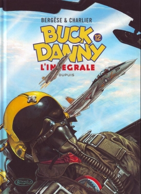 Buck Danny - L'intégrale - Tome 12 - 1983-1989