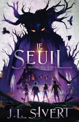 Le seuil, tome 3 : Au travers des Terres