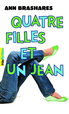 Quatre filles et un jean, tome 1 : Le premier &eacute;t&eacute;