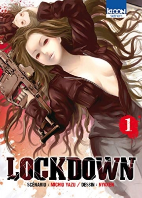 Lockdown - Tome 1