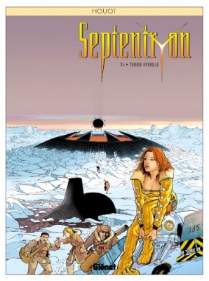 Septentryon - Tome 4 - Tireur aveugle